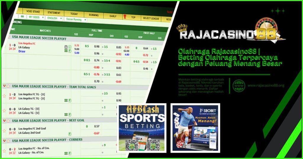 Olahraga di Rajacasino88 – Taruhan Sportsbook Online dengan Pasar Lengkap
